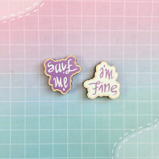 Eco Friendly Wooden 1 Inch Filler Pin - I'm Fine Save Me