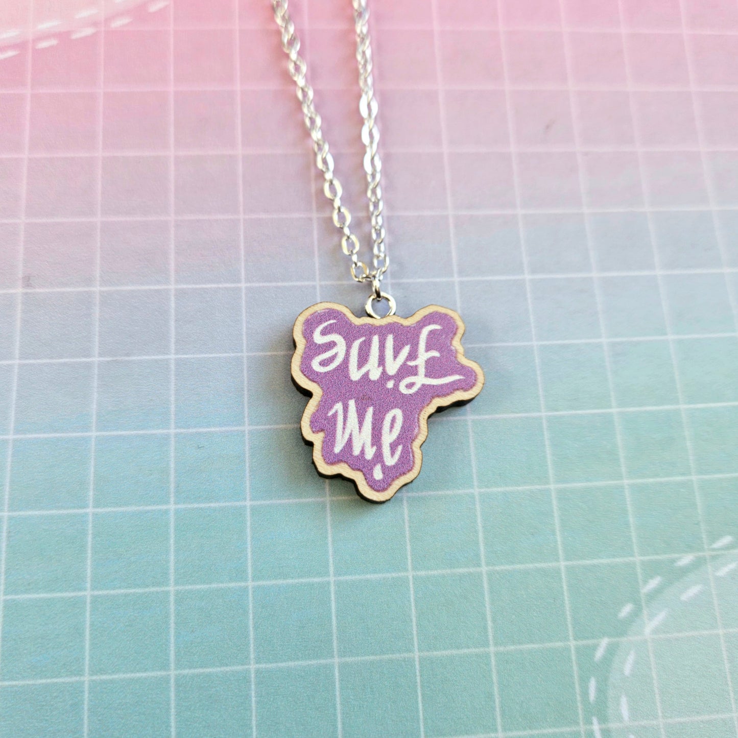 Eco Friendly Wooden 1 Inch Necklace - I'm Fine Save Me