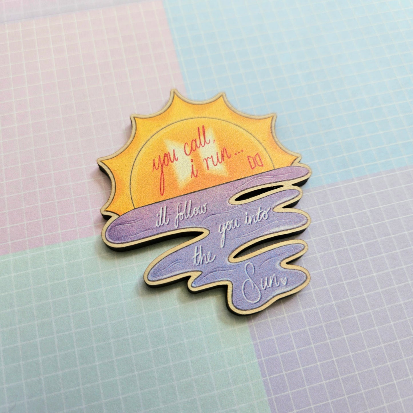 Eco Friendly Wooden 2 Inch Pin - Into The Sun