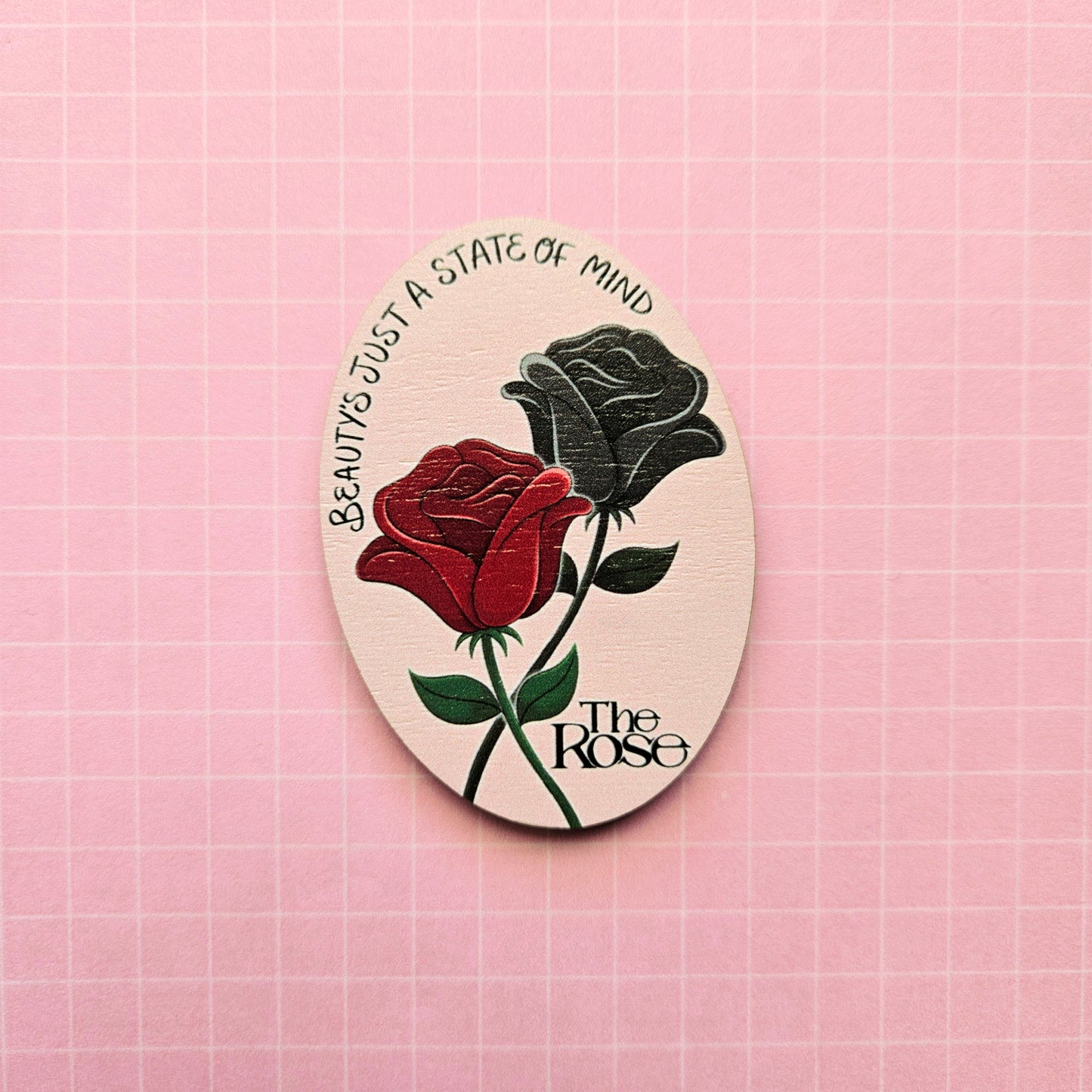Eco Friendly Wooden 2.5 Inch Pin or Keyring - The Rose You're Beautiful