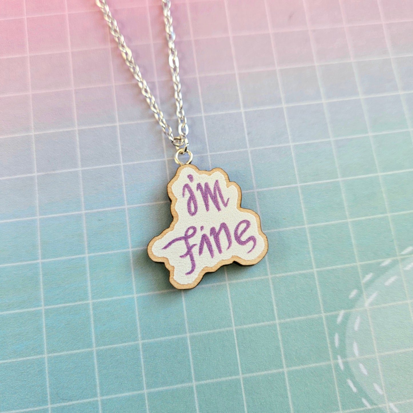 Eco Friendly Wooden 1 Inch Necklace - I'm Fine Save Me