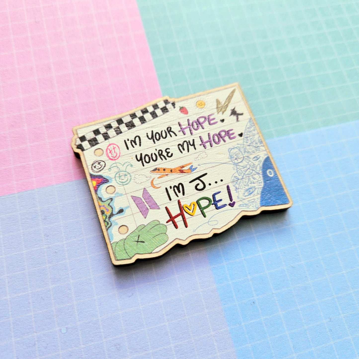 Eco Friendly Wooden 2 Inch Pin - I'm Your Hope JHope Hobi Notepad