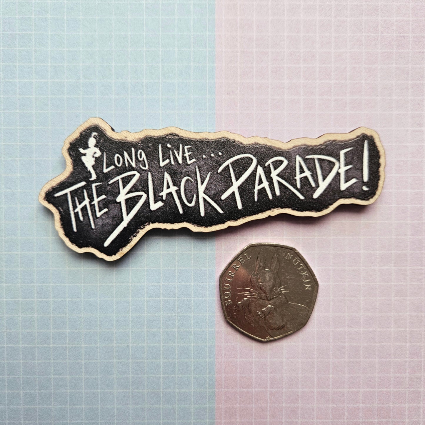 Eco Friendly Wooden 3 Inch Pin - Long Live The Black Parade Tour